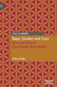 Cover of Rape, Gender and Class: Intersections in Courtroom Narratives