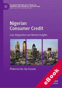 Cover of Nigerian Consumer Credit: Law, Regulation and Market Insights (eBook)