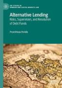 Cover of Alternative Lending: Risks, Supervision, and Resolution of Debt Funds