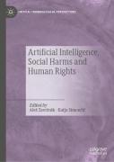 Cover of Artificial Intelligence, Social Harms and Human Rights