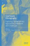 Cover of Courtroom Ethnography: Exploring Contemporary Approaches, Fieldwork and Challenges