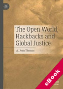 Cover of The Open World, Hackbacks and Global Justice (eBook)