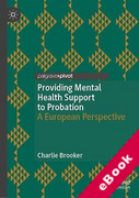 Cover of Providing Mental Health Support to Probation: A European Perspective (eBook)