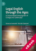 Cover of Legal English through the Ages: A Corpus-Based Investigation of Change and Continuity (eBook)