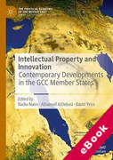 Cover of Intellectual Property and Innovation: Contemporary Developments in the GCC Member States (eBook)