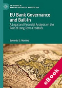 Cover of EU Bank Governance and Bail-In: A Legal and Financial Analysis on the Role of Long-Term Creditors (eBook)