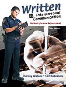 Cover of Written and Interpersonal Communications:Methods for Law Enforcement