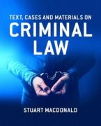 Cover of Text, Cases and Materials on Criminal Law