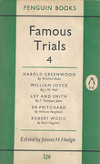 Cover of Famous Trials 4: Harold Greenwood, William Joyce, Ley and Smith. Dr Pritchard, Robert Wood