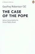 Cover of The Case of the Pope: Vatican Accountability for Human Rights Abuse