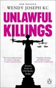 Cover of Unlawful Killings: Life, Love and Murder - Trials at the Old Bailey