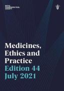Cover of Medicines, Ethics and Practice - July 2021