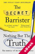 Cover of Nothing But The Truth: The memoir of an unlikely lawyer (eBook)