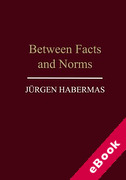 Cover of Between Facts and Norms: Contributions to a Discourse Theory of Law and Democracy (eBook)
