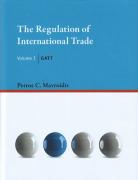 Cover of The Regulation of International Trade: Volume 1 GATT