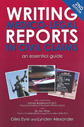 Cover of Writing Medico-Legal Reports in Civil Claims: An Essential Guide
