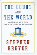 Cover of The Court and the World: American Law and the New Global Realities