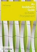 Cover of An Architect's Guide to Public Procurement (eBook)