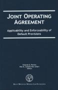 Cover of Joint Operating Agreement: Applicability and Enforceability of Default Provisions