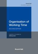 Cover of Organisation of Working Time [Round Hall Annotated Legislation]
