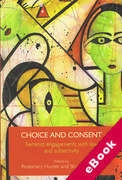 Cover of Choice and Consent: Feminist Engagements with Law and Subjectivity (eBook)