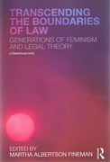 Cover of Transcending the Boundaries of Law: Generations of Feminism and Legal Theory