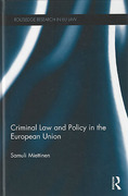 Cover of Criminal Law and Policy in the European Union