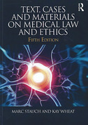 Cover of Text, Cases & Materials on Medical Law and Ethics