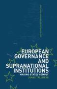 Cover of European Governance and Supranational Institutions