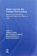 Cover of Water Law for the Twenty-First Century: National and International Aspects of Water Law Reform in India