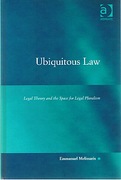 Cover of Ubiquitous Law: Legal Theory and the Space for Legal Pluralism