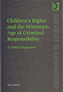 Cover of Children&#8217;s Rights and the Minimum Age of Criminal Responsibility: A Global Perspective