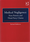 Cover of Medical Negligence: Non-Patient and Third Party Claims