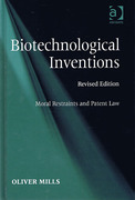 Cover of Biotechnological Inventions: Moral Restraints and Patent Law