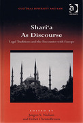 Cover of Shari&#8217;a As Discourse: Legal Traditions and the Encounter with Europe