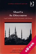 Cover of Shari&#8217;a As Discourse: Legal Traditions and the Encounter with Europe (eBook)