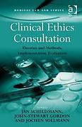 Cover of Clinical Ethics Consultation: Theories and Methods, Implementation, Evaluation (eBook)