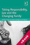 Cover of Taking Responsibility, Law and the Changing Family (eBook)