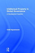 Cover of Intellectual Property in Global Governance: The Crisis of Equity in the Knowledge Economy