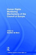 Cover of Human Rights Monitoring Mechanisms of the Council of Europe