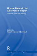 Cover of Human Rights in the Asia-Pacific Region: Towards Institution Building