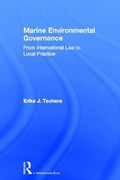Cover of Marine Environmental Governance: From International Law to Local Practice