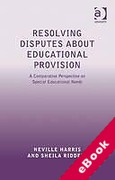 Cover of Resolving Disputes About Educational Provision: A Comparative Perspective on Special Educational Needs (eBook)