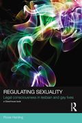 Cover of Regulating Sexuality: Legal Consciousness in Lesbian and Gay Lives