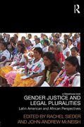 Cover of Gender, Justice and Legal Pluralities: Latin American and African Perspectives