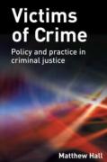 Cover of Victims of Crime: Policy and Practice in Criminal Justice