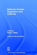 Cover of Network Access, Regulation and Antitrust