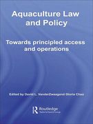 Cover of Aquaculture Law and Policy: Towards Principled Access and Operations