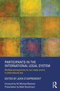 Cover of Participants in the International Legal System: Multiple Perspectives on Non-State Actors in International Law