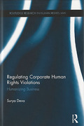 Cover of Regulating Corporate Human Rights Violations: Humanizing Business